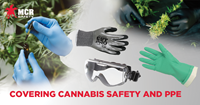 Covering Cannabis Gloves, PPE, and Safety
